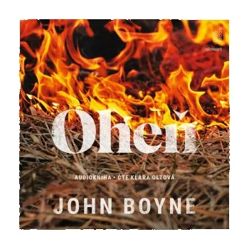 Oheň - John Boyne