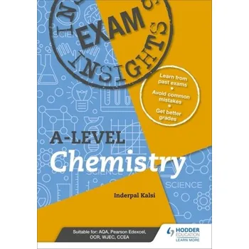 Příroda Exam Insights for A-level Chemistry - Kalsi, Inderpal