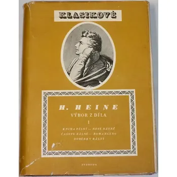 Poezie Heine Heinrich - Výbor z díla I