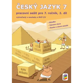 Český jazyk Český jazyk 7, 2. díl (pracovní sešit) (7-57)