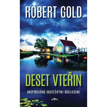 Deset vteřin - Robert Gold