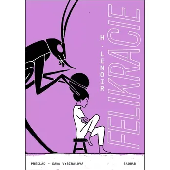 Felikracie - H. Lenoir (2025, brožovaná)