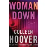Woman Down: A Novel – Colleen Hoover (EN)