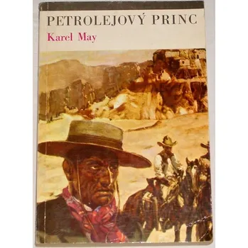 May Karel - Petrolejový princ