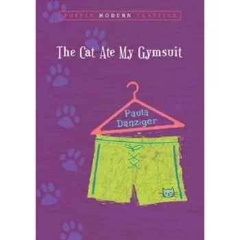 Cizí jazyk The Cat Ate My Gymsuit (Paula Danziger)(Brožovaná)