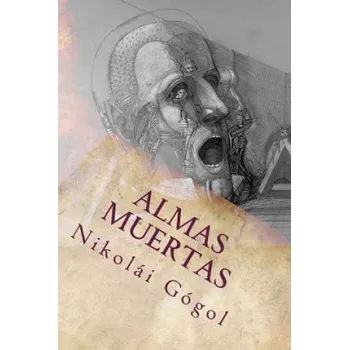 Almas Muertas (Nikolai Gogol)(Brožovaná)