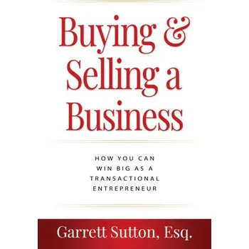Buying & Selling a Business (Garrett Sutton)(Brožovaná)