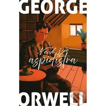 Kniha Nech žije aspidistra - George Orwell Premedia