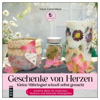Geschenke von Herzen - Camin-Bösch, Vonny