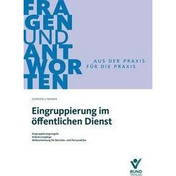 Eingruppierung im öffentlichen Dienst - Schawelka, Karl