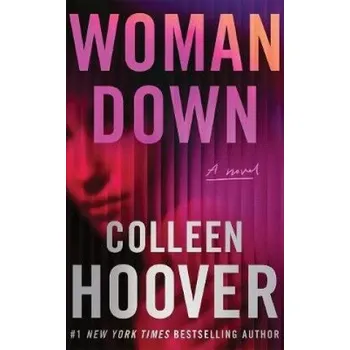 Woman Down (Colleen Hoover)(Brožovaná)