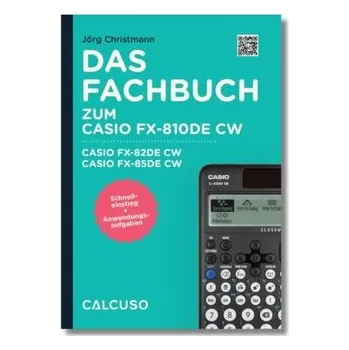 Kalkulačka Fachbuch zum Taschenrechner Casio FX-810DE CW, Casio FX-82DE CW, Casio FX-85DE CW - Calcuso