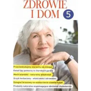 Zdrowie i dom cz.5 - praca zbiorowa