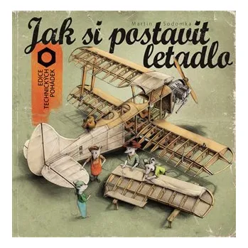 Kniha Jak si postavit letadlo vázaná Martin Sodomka DN00541304