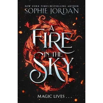 Beletrie pro dospělé A Fire in the Sky - Sophie Jordan [EN] (2024, Firma, HarperCollins Publishers)