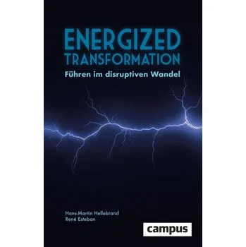 Energized Transformation - Hellebrand, Hans-Martin