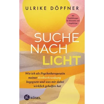 Suche nach Licht - Döpfner, Ulrike