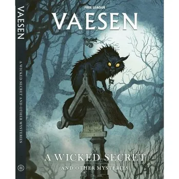 Kniha Vaesen RPG - A Wicked Secret and Other Mysteries