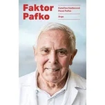 Faktor Pafko - Kateřina Kadlecová,…
