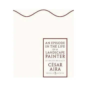 Populárně naučná literatura pro dospělé Episode in the Life of a Landscape Painter