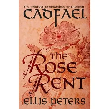The Rose Rent - Ellis Peters [EN] (2021, Taschenbuch, Open Road Integrated Media, Inc.)
