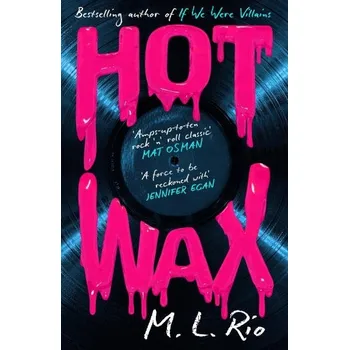 Cizojazyčná kniha Hot Wax - M. L. Rio