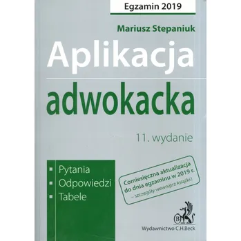Umění Aplikacja adwokacka. Pytania, odpowiedzi, tabele Mariusz Stepaniuk