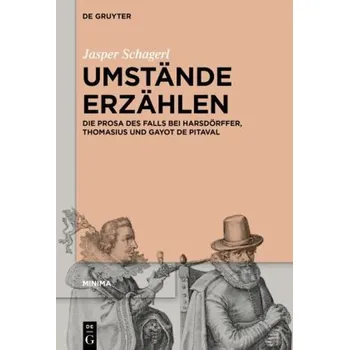 Umstände erzählen - Schagerl, Jasper