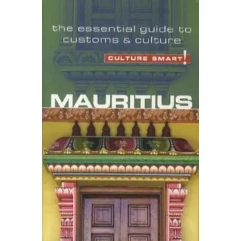 Cestování Culture Smart! Mauritius - Clearly, Tim