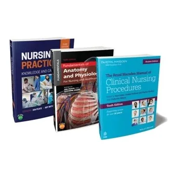 The Nurse's Essential Bundle - The Royal Marsden Student Manual, 10th Edition; Nursing Practice, 3rd Edition; Anatomy and Ph - Lister Ruth