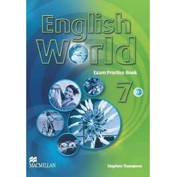 Anglický jazyk English World Level 7: Exam Practice Book