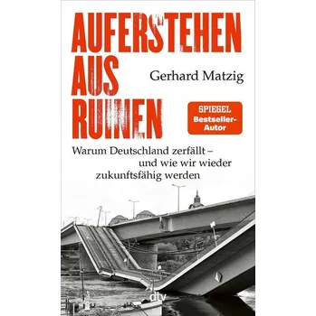 Auferstehen aus Ruinen - Matzig, Gerhard