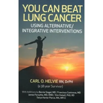 You Can Beat Lung Cancer - Helvie, Carl O.