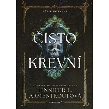 Kniha Čistokrevní [E-kniha] - Armentroutová Jennifer L
