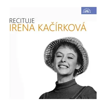 Recituje Irena Kačírková - Eduard Mörike, Publius Ovidius Naso, Christian Morgenstern, Johann Wolfgang Goethe, Else Lasker - Schüllerová