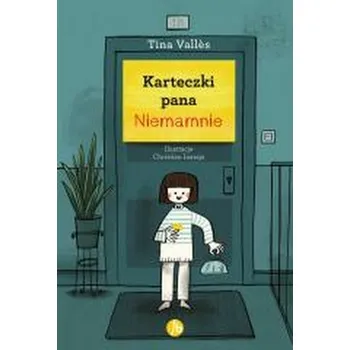 Pohádka Karteczki pana Niemamnie - Tina Valles