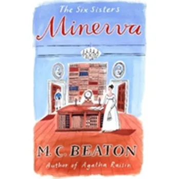 Minerva - M. C. Beaton