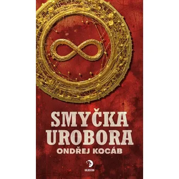 Smyčka Urobora - Kocáb Ondřej