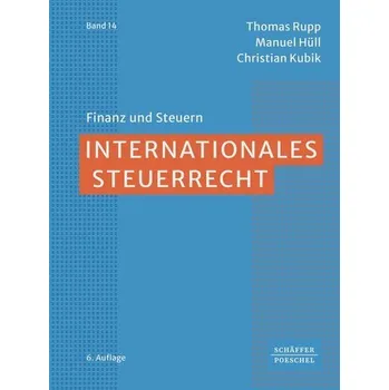 Internationales Steuerrecht - Rupp, Thomas [DE] (2025, Pevná, Schäffer-Poeschel Verlag)