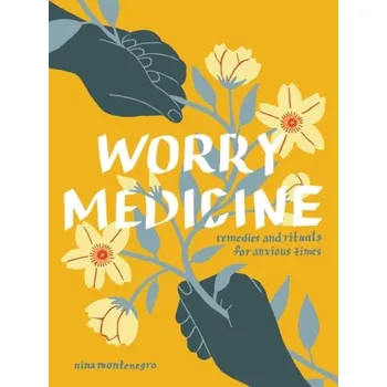 Kniha Worry Medicine - Montenegro, Nina