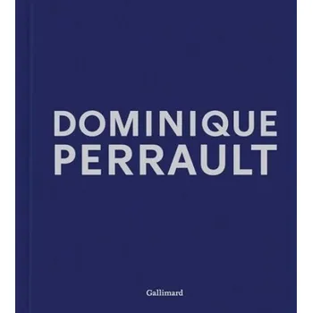 Cizojazyčná kniha Dominique Perrault - Editions Gallimard