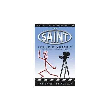Saint in Action - Charteris, Leslie