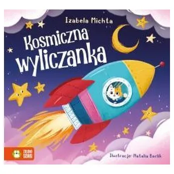 Pohádka Kosmiczna wyliczanka - Izabela Michta