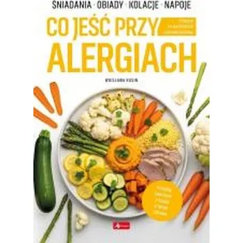 Medica. Co jeść przy alergiach - WIESŁAWA RUSIN