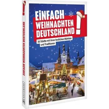 Cestování Einfach Weihnachten Deutschland!