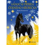 Vánoční příběh černého hřebečka - Marta…