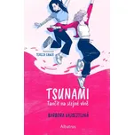 Tsunami: Tančit na stejné vlně - Barbora Vajsejtlová (2025, pevná)