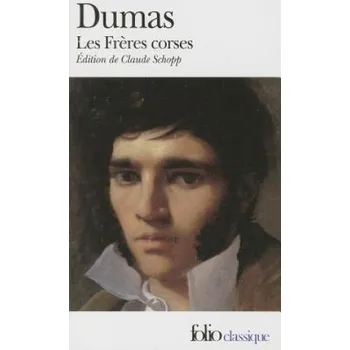 LES FRERES CORSES – Alexandr Dumas (FR)