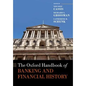 Cizí jazyk Oxford Handbook of Banking and Financial History – Youssef Cassis,Richard S. Grossman,Catherine R. Schenk (EN)