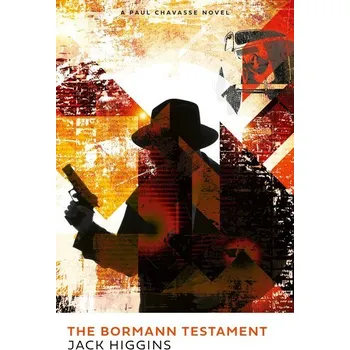 The Bormann Testament - Jack Higgins